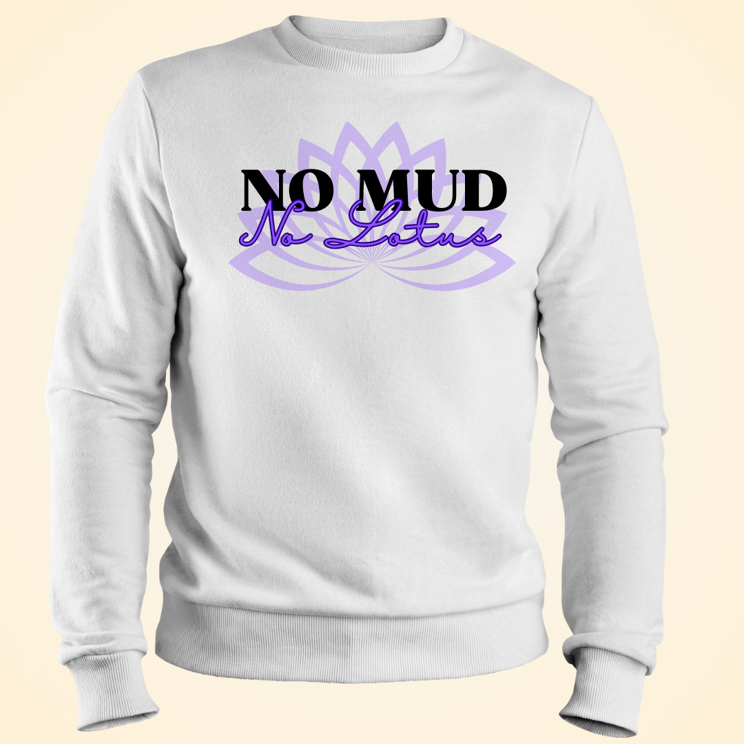 No Mud, No Lotus